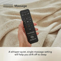 Handheld remote for the baselogic™ Pearl highlighting the whisper-quiet single massage setting to help users drift off to sleep.

